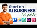 How to Start an AI Business in 2026 | STEP BY STEP
