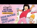 📚 They shared WHAT!? We Share Everything Read Aloud #kids #storytime #readaloud #robertmunsch