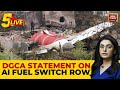 Ahmedabad Crash: Air India Grounds Boeing 787 Dreamliner, DGCA Blames Pilot Over Fuel Switch Defect