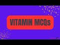 Vitamin MCQs | Vitamins Important questions | Vitamins Gk Questions in English