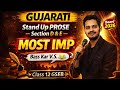 Class 12 Gujarati Section D \u0026 E 🔴 LIVE | Most IMP Questions |GSEB Board Exam 2026 by Vikas Sir