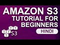 Amazon S3 Tutorial For Beginners In Hindi | AWS Storage Services | Cloud Computing | Great Learning