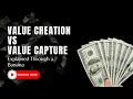 Value Creation vs Value Capture Explained Through a Banana