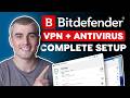 How to Use Bitdefender VPN \u0026 Antivirus Together for Full Protection
