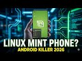 Linux Mint Phone Explained: The Open-Source Smartphone That Could Replace Android in 2026
