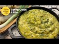 Spring Onion Pithla