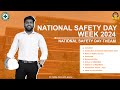 National Safety Day/Week 2024 | National Safety Day | National Safety Day Theme 2024