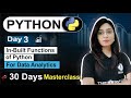 Python For Data Analyst | Day 03 | In-Built Functions of Python | Free 30 Days Class |Data Analytics