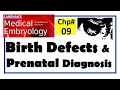Langman Chapter#9 | Birth Defects \u0026 Prenatal Diagnosis | Embryology | Dr Asif Lectures