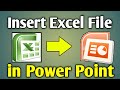 Insert Excel Into Powerpoint | How To Add Excel File Data In Ppt In Hindi 2021