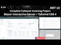 # 1 of 2 Build Fullstack Invoicing App using Blazor Server + Tailwind 4 in .NET 10 by Abhay Prince