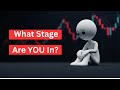 What Stage Are YOU In? The Secret Evolution of Every Trader