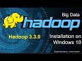 How to install Hadoop 3.3.0 on Windows 10 | Easy step by step tutorial (Latest Version as of 2020)