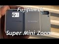 #16 Fujifilm DL Super Mini Zoom (Lacimaroy)