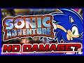 Can I Beat Sonic Adventure Without Taking Damage?