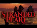 Stranded Pearl (2025) | Full Movie | Romance | Adventure