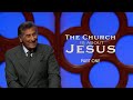 The Church Is About Jesus | Part 1 - FULL SERMON - Dr. Michael Youssef | The Church of The Apostles
