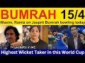 Wasim Akram latest on Bumrah 15/4 today IND vs NZ | Pakistani Reaction, Ramiz Speaks, Shoaib Akhtar