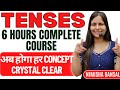 Tenses | Complete Topic  in 6 hours | Marathon Session | English Grammar | Nimisha Bansal