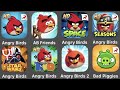 Angry Birds,Angry Birds Friends,Angry Birds Space,AB Seasons,AB Star Wars 2,Angry Birds Rio,AB 2
