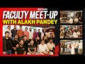 Xylem Faculty Meet- Up With Alakh Pandey❤️ | Xylem NEET