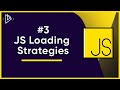 #3 JavaScript Loading Strategies (async and defer) | JavaScript Full Tutorial