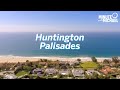 A Neighborhood That's Doubled In Value | Huntington Palisades
