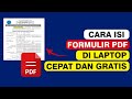 How to Fill Out PDF Forms on a Laptop Quickly and for Free
