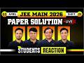 🔴 JEE Main 2026 (2nd April, Shift 1) Live Student Reactions, Paper Solutions \u0026 Difficulty Analysis
