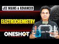 ELECTROCHEMISTRY in One Shot: All Concepts \u0026 PYQs Covered | JEE Main \u0026 Advanced