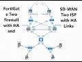 FortiGate Two firewall with HA and SD-WAN Two ISP with HA Links Test internet in PnetLab and EVE-NG