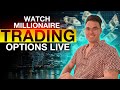 Watch MILLIONAIRE TRADER Trade Options 2024 (LIVE TRADING)