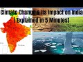 Climate Change And Its Impact On India (EXPLAINED IN 5 MINUTES) 😮
