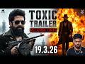 Toxic Trailer Date | Toxic | Rocking Star Yash | Name is madhu