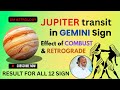 Jupiter transit in Gemini Sign| Results for all 12 sign| Effect of Combust, Retrograde  and Atichari