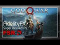 Gof of War | FidelityFX Super Resolution | RX 580