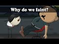 Why do we faint? | #aumsum #kids #science #education #children