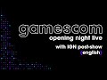 Opening Night Live Stream | gamescom 2023