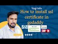 How to install ssl certificate in godaddy #sslcertificate #webdesign