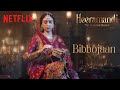 Aditi Rao Hydari as Bibbojaan | Heeramandi: The Diamond Bazaar | Sanjay Leela Bhansali
