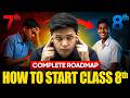 How to Start Class 8 Properly | Complete Roadmap + Big Reveal by Prashant Sir l Next Toppers