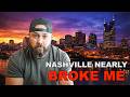 Moving to Nashville almost RUINED Me...