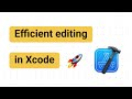 My favorite shortcuts in Xcode