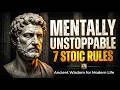 7 Stoic Rules to Become Mentally Unstoppable