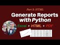 How to generate Reports with Python automatically - 3: HTML (with template) \u0026 HTML to PDF