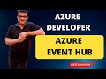 Uncovering the Secrets of Azure Event Hub: A Hindi Deep Dive You Can't Miss!