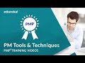 Project Management Tools \u0026 Techniques | PMP® Training Videos | Project Management Tutorial | Edureka