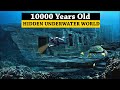 10000 Years Old Hidden Underwater World