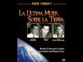 LA ULTIMA MUJER SOBRE LA TIERRA (Last woman on Earth, 1960, Full movie, Spanish, Cinetel)