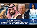 Saudi Fury Forced Trump To Pause Hormuz Mission? | Vantage on Firstpost | 4K